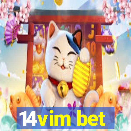 14vim bet
